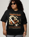 Abandon My Humanity' Shirt