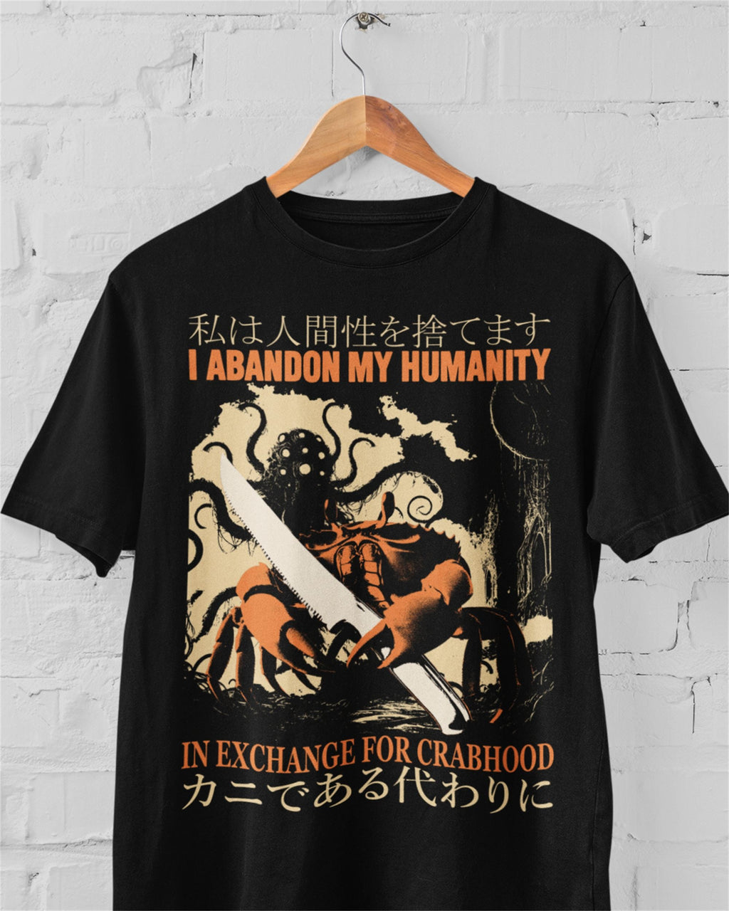 Abandon My Humanity' Shirt