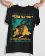 Believe In Myself' Shirt