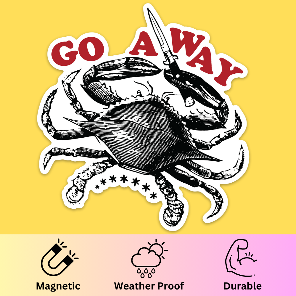 Go Away' Bumper Magnet