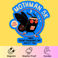 Mothman 5K' Bumper Magnet