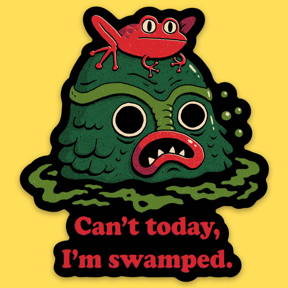 I'm Swamped' Sticker