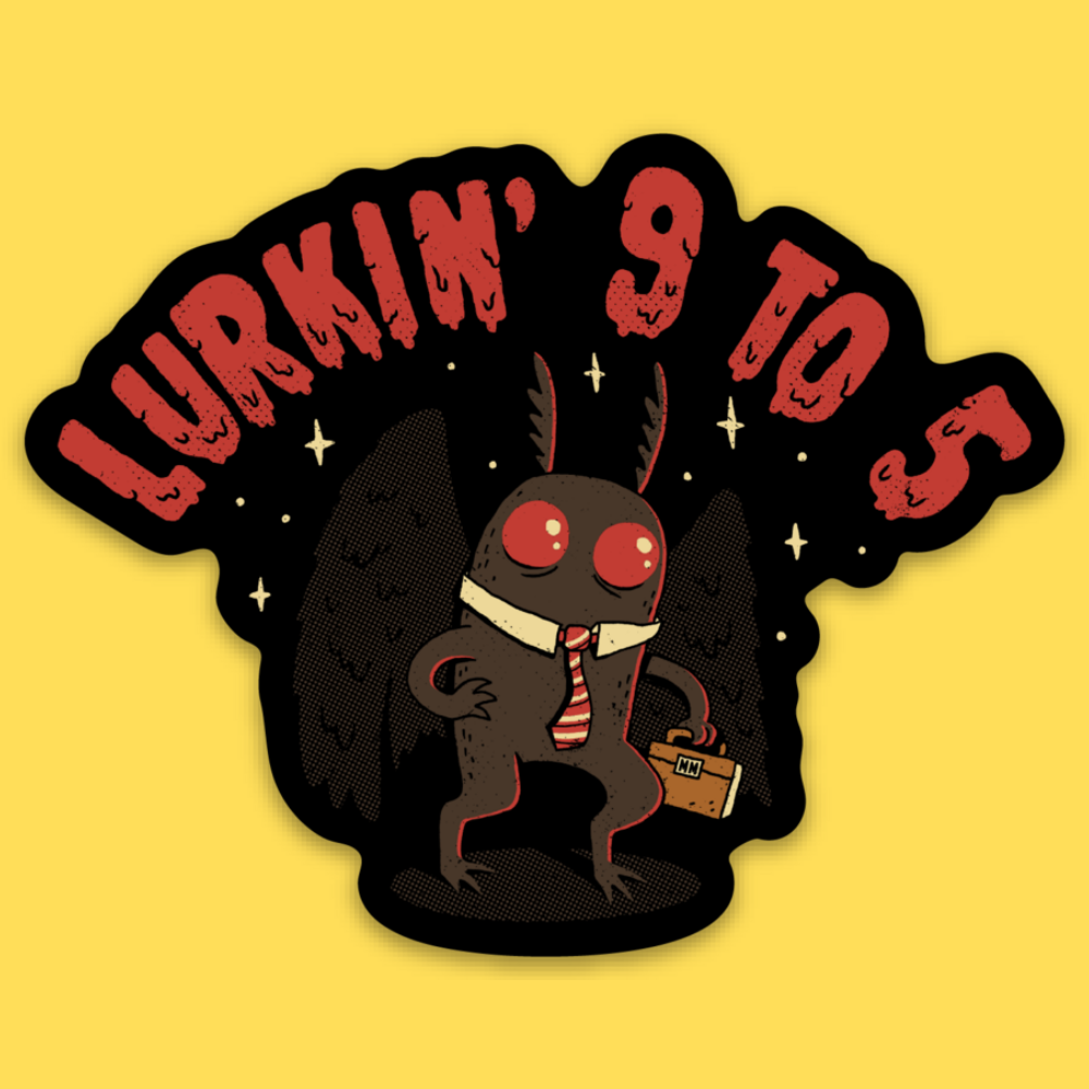 Mothman's Day Job' Sticker