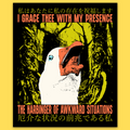 Harbinger of Awkward Situations' Sticker