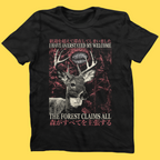 Forest Claims All' Shirt