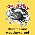 Go Away' Bumper Sticker