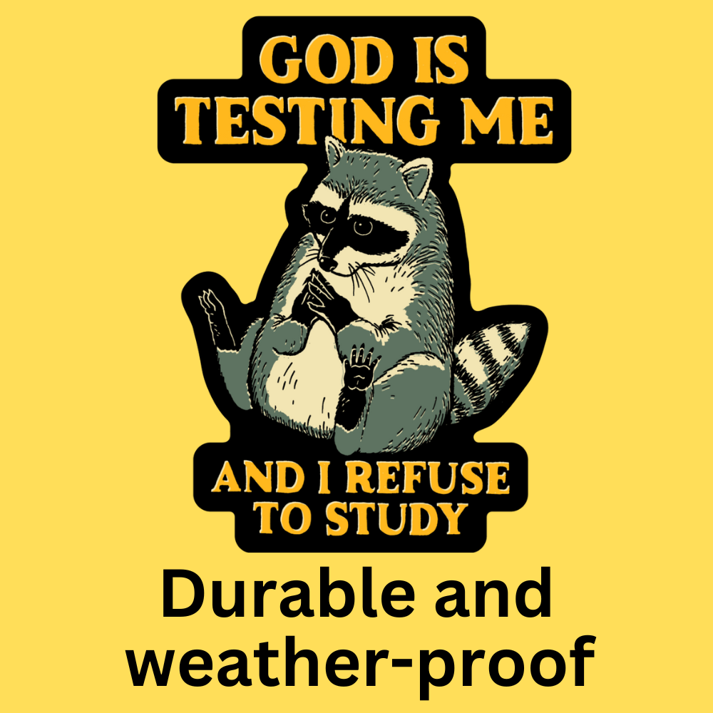 God Is Testing Me' Bumper Sticker