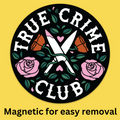 True Crime Club' Bumper Magnet