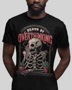 Death By Overthinking' Shirt