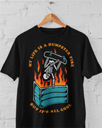 Dumpster Fire' Shirt