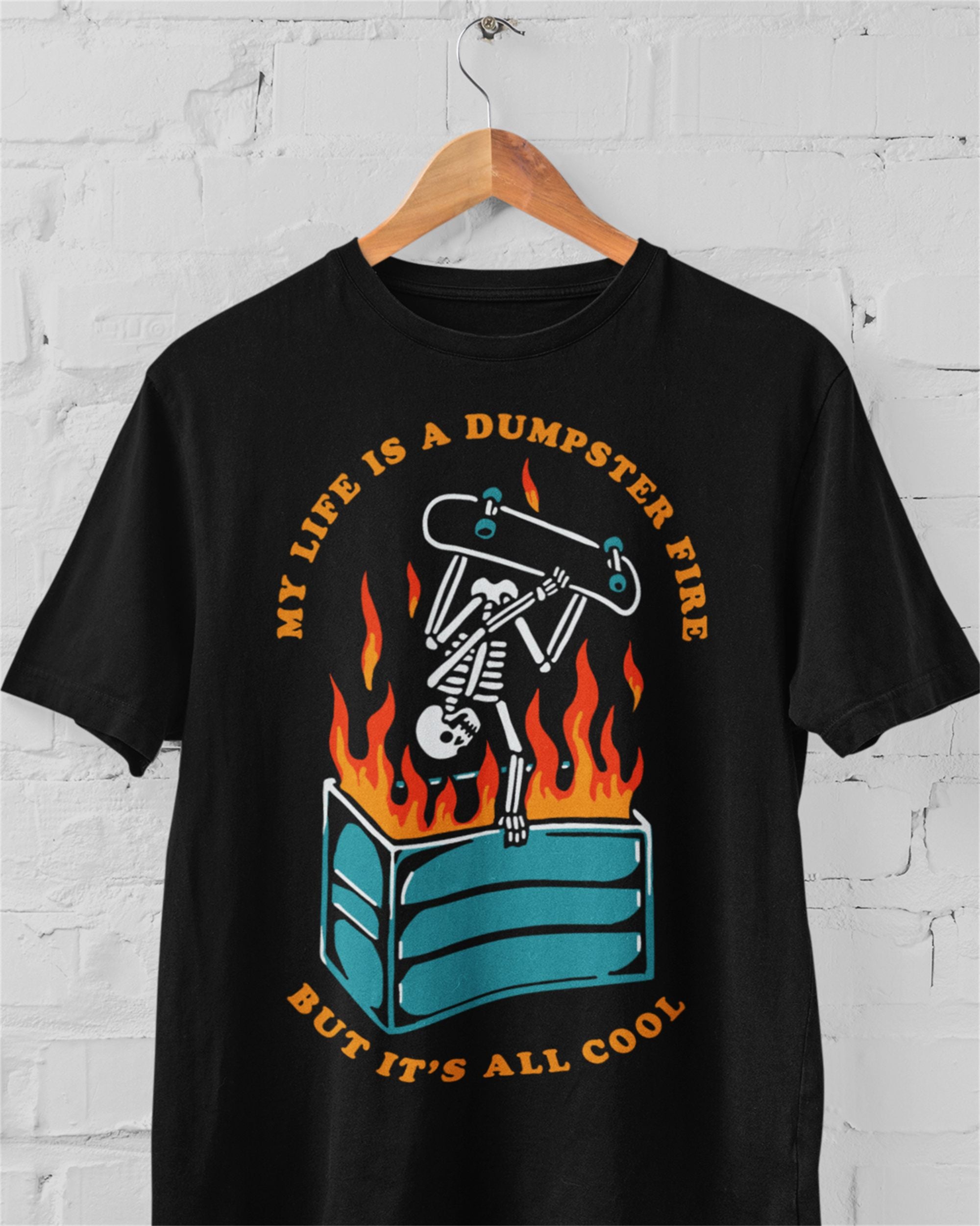 Dumpster Fire' Shirt