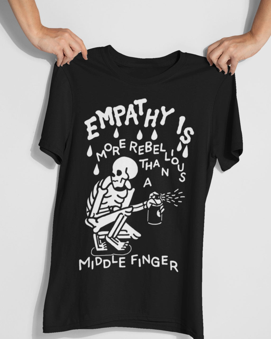 Empathy is More Rebellious' Shirt