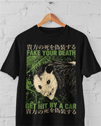 Fake Your Death' Shirt