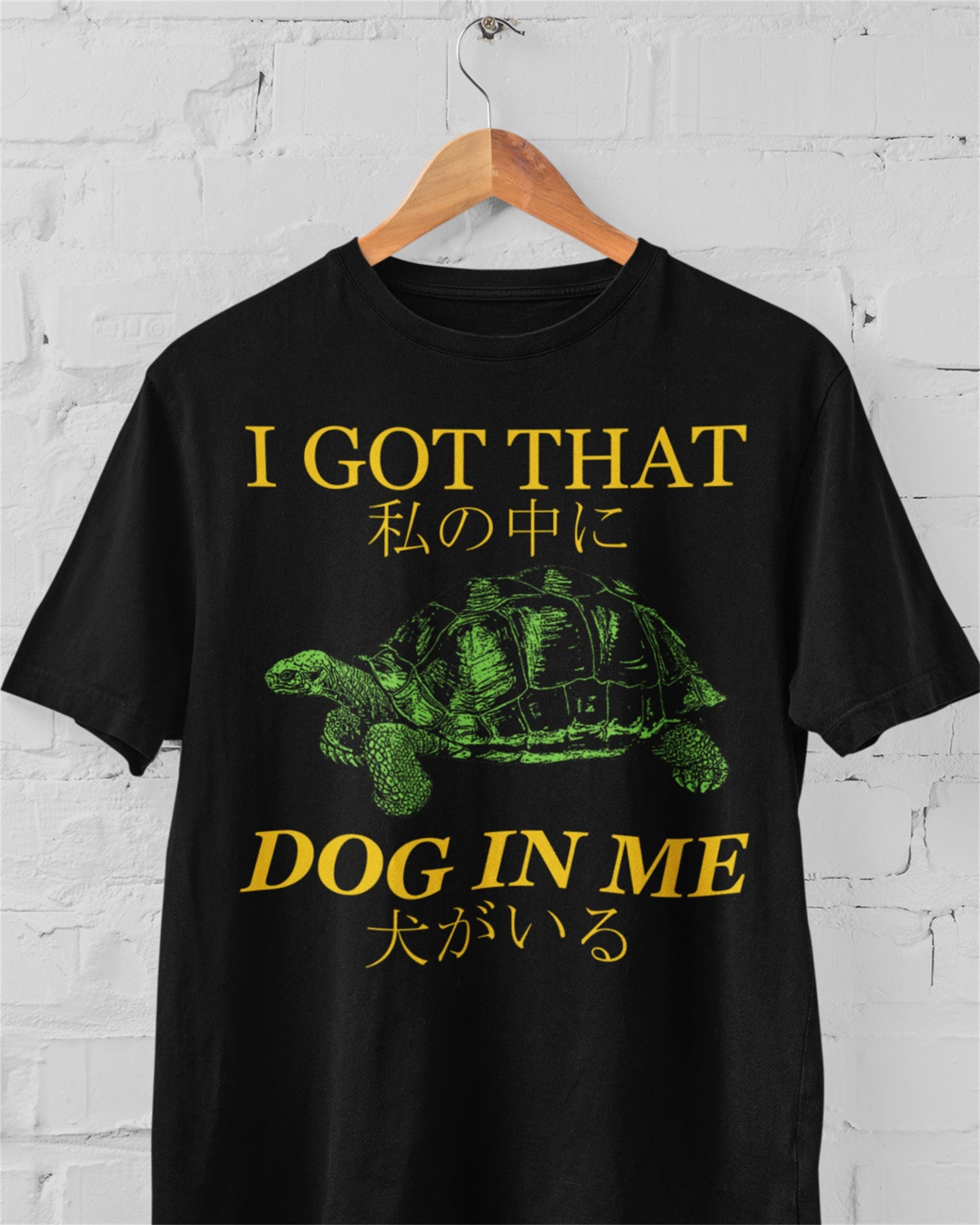 Got That Dog' Shirt