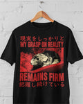 Grasp On Reality' Shirt