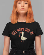 Hell Won't Take Me' Shirt