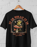 It Is What It Is' Shirt