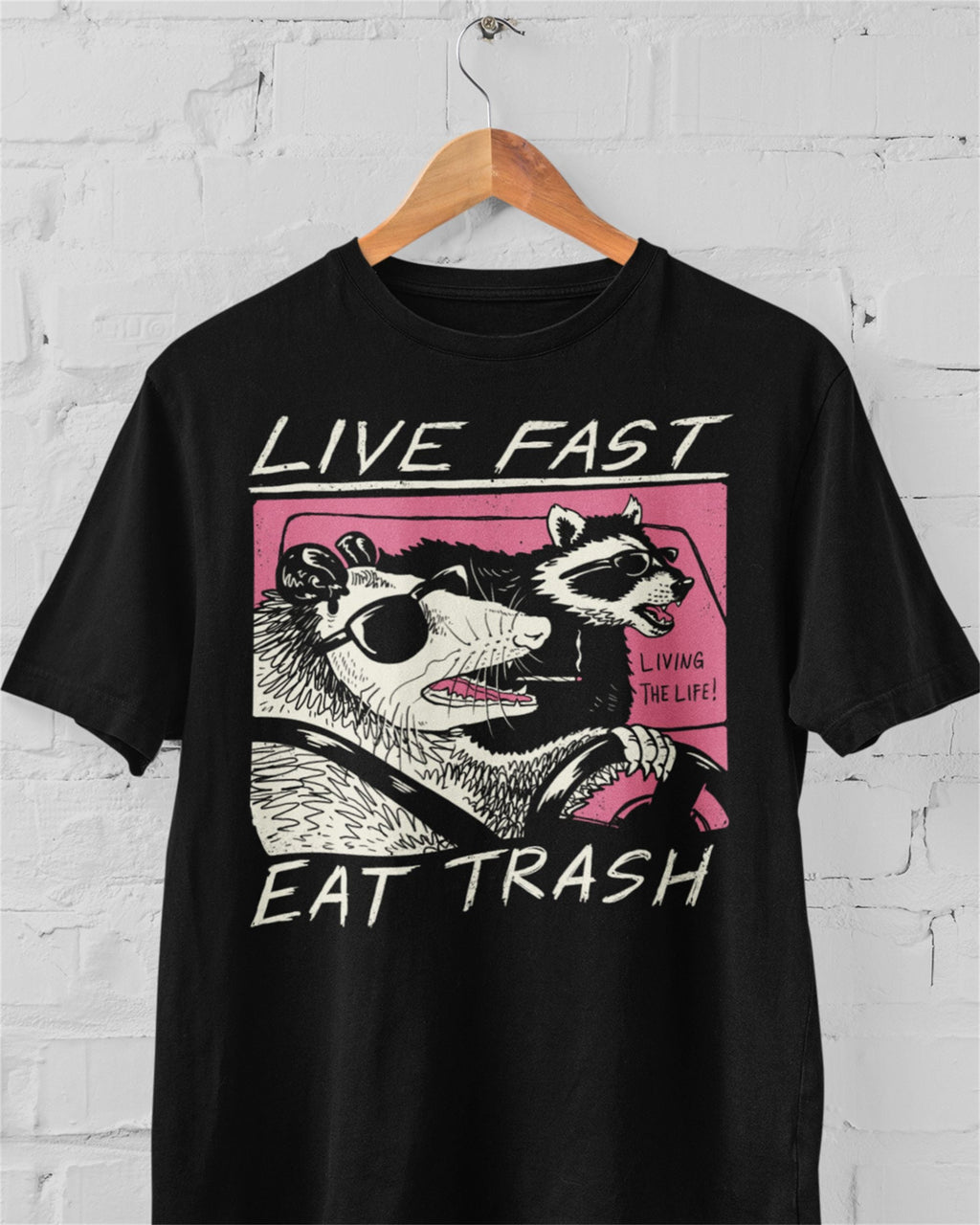 Live Fast, Eat Trash' Shirt