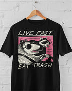 Live Fast, Eat Trash' Shirt