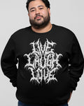 Live Laugh Love' Sweatshirt