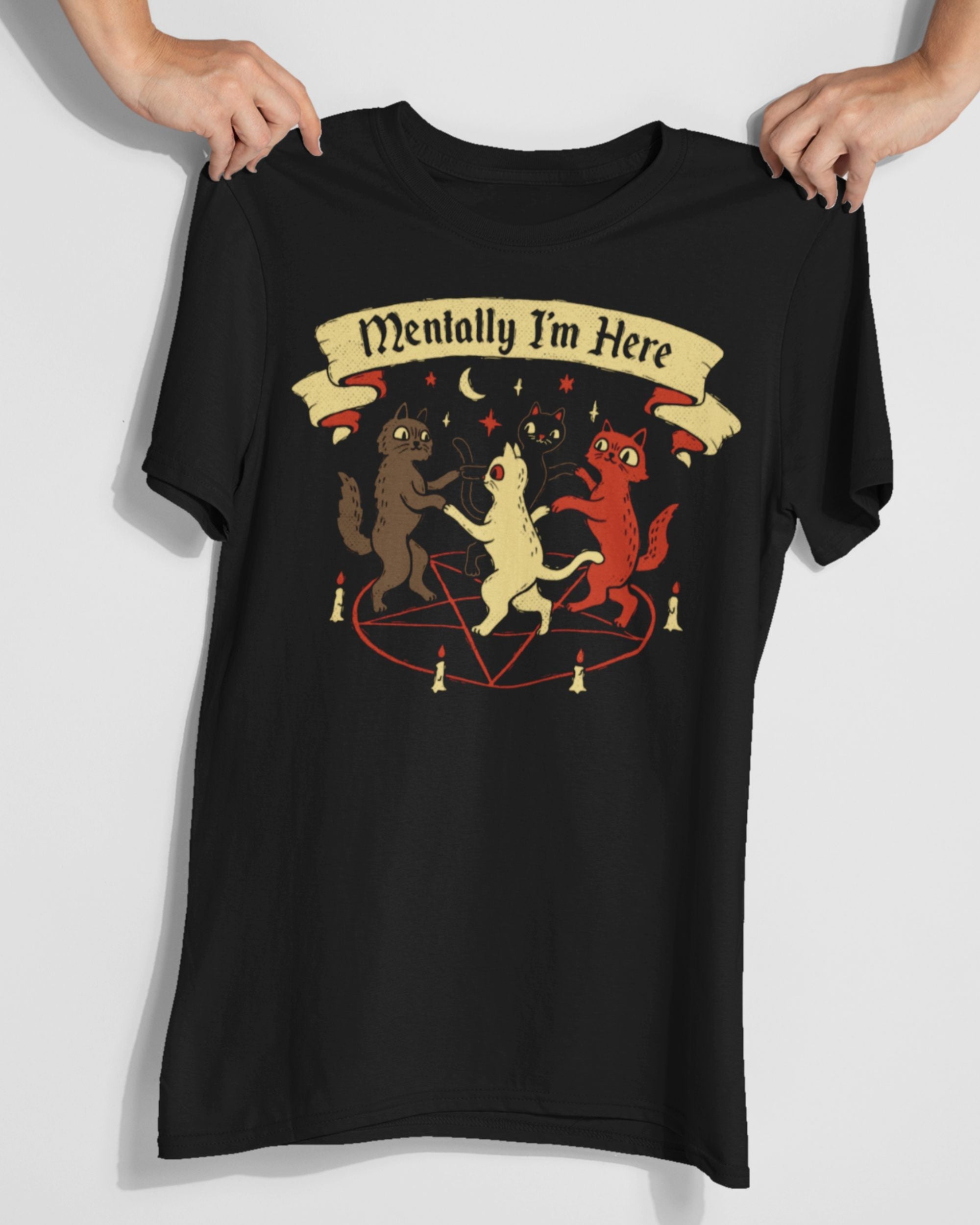 Mentally I'm Here' Shirt