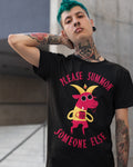 Summon Someone Else' Shirt