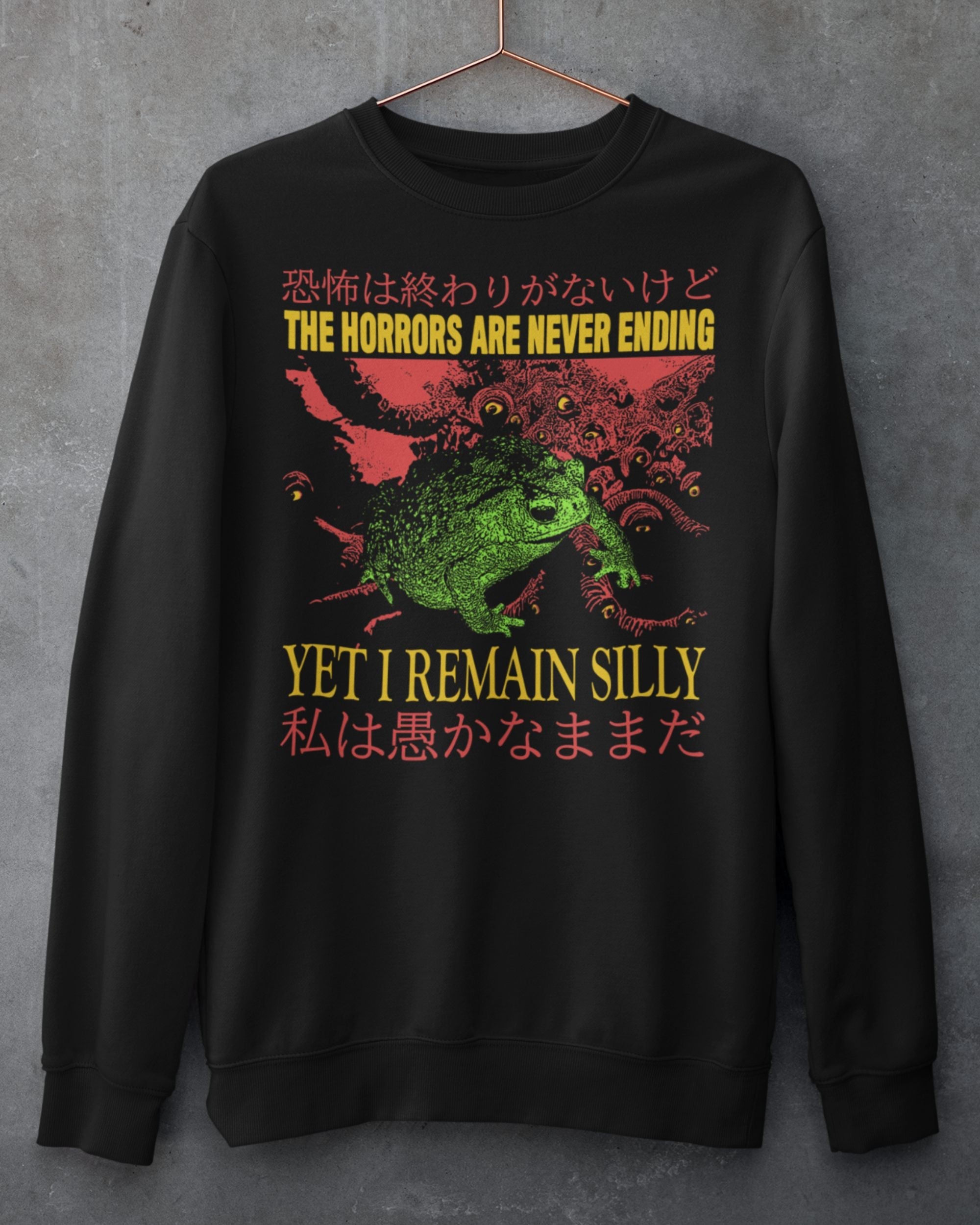 The Horrors Are Never Ending' Sweatshirt
