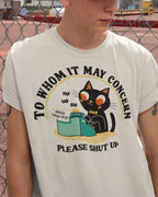 To Whom It May Concern' Shirt