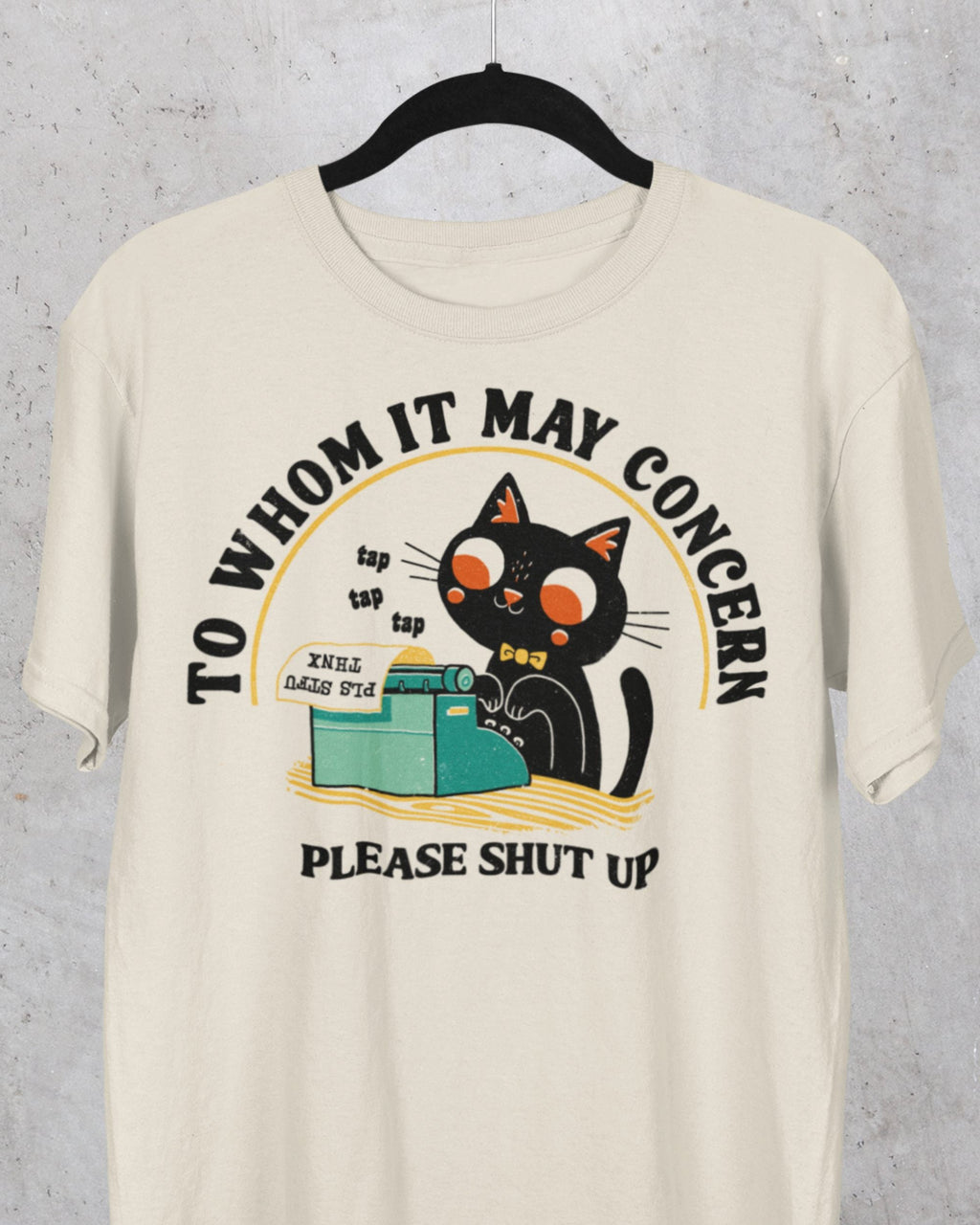 To Whom It May Concern' Shirt