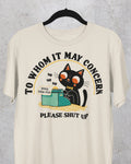 To Whom It May Concern' Shirt