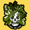 Full of Life' Sticker