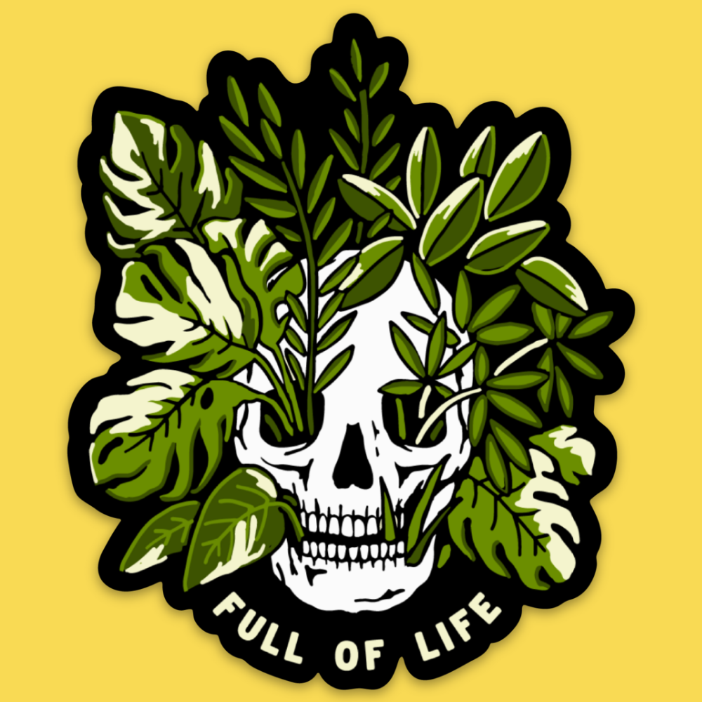 Full of Life' Sticker
