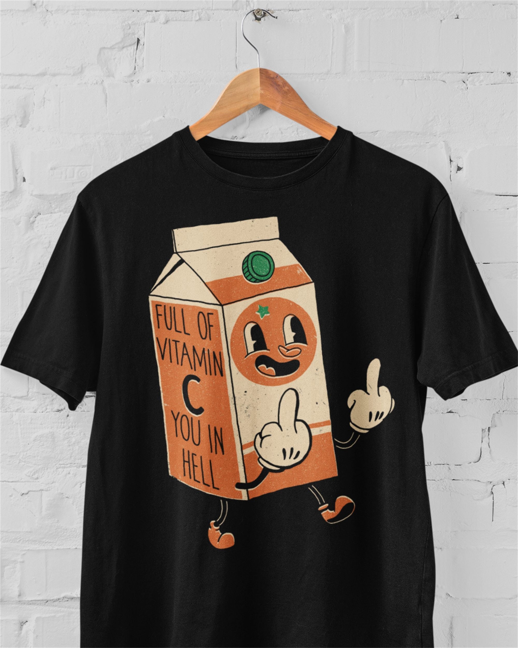 Vitamin C You In Hell' Shirt