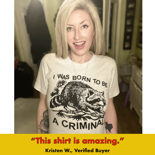 Born Criminal' Shirt