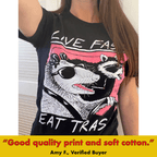 Live Fast, Eat Trash' Shirt