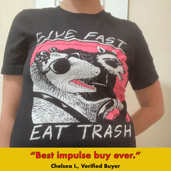 Live Fast, Eat Trash' Shirt